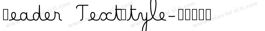 Reader TextStyle字体转换